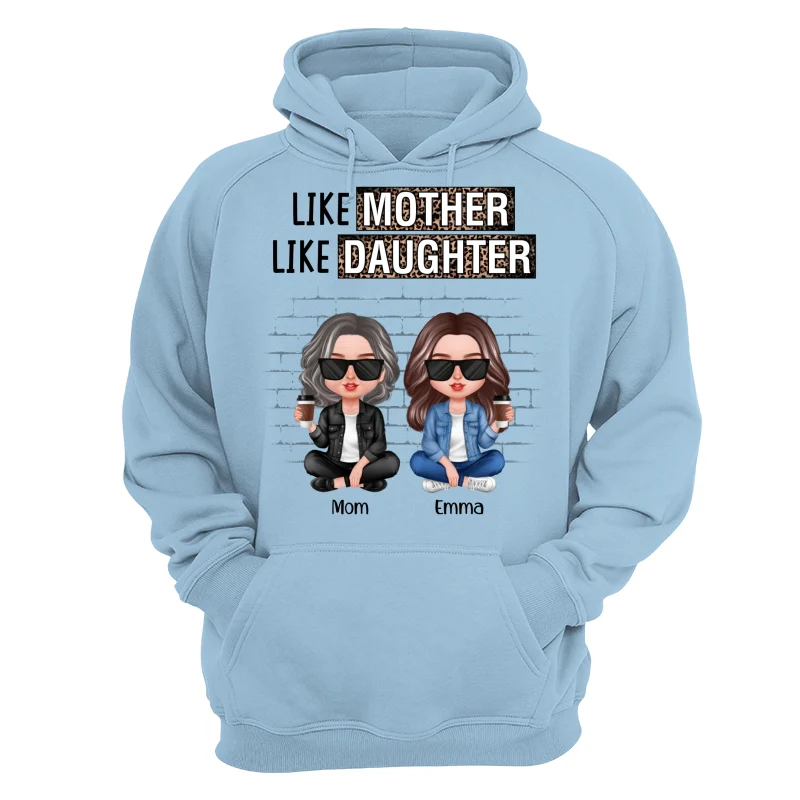 Like Mother Like Daughter Brick Background Personalized Shirt - Image 15