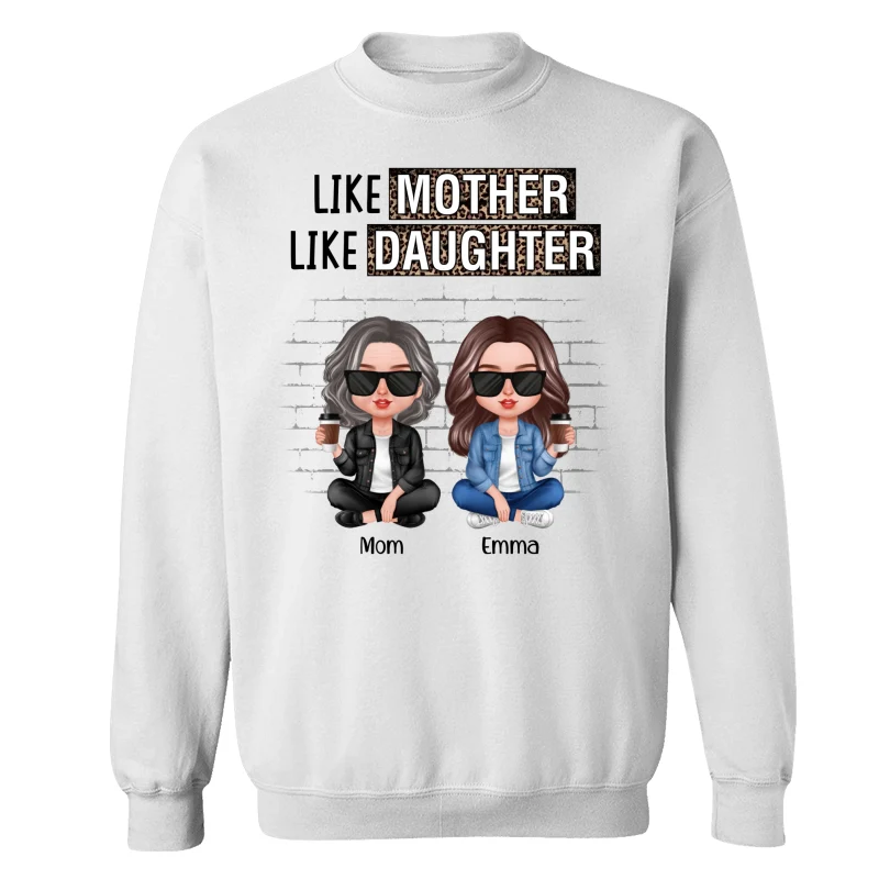 Like Mother Like Daughter Brick Background Personalized Shirt - Image 16