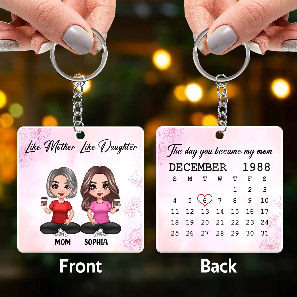 Like Mother Like Daughter Doll Sitting Calendar Date Personalized Acrylic Keychain - Image 3