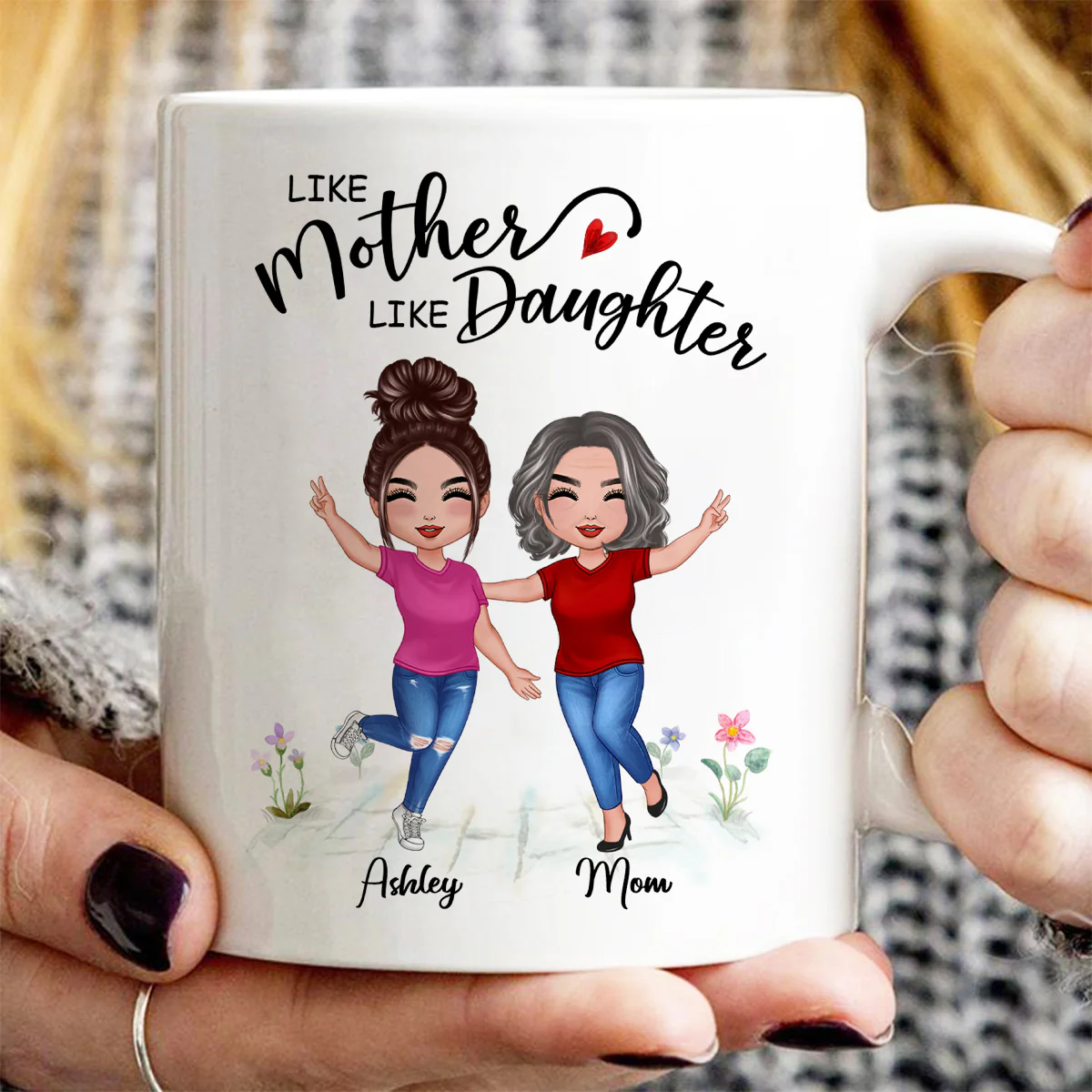 Like Mother Like Daughter Happy Women Personalized Mug - Image 3