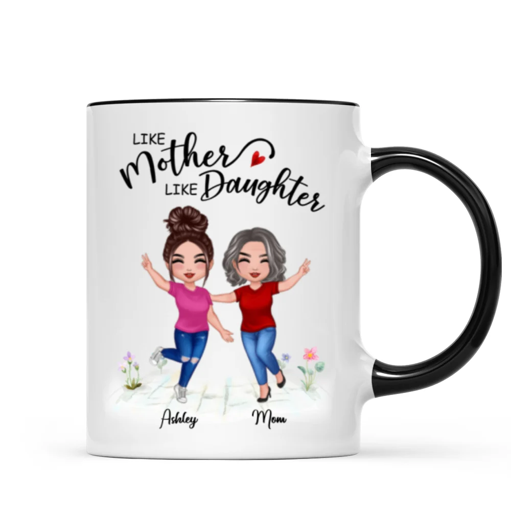 Like Mother Like Daughter Happy Women Personalized Mug - Image 5