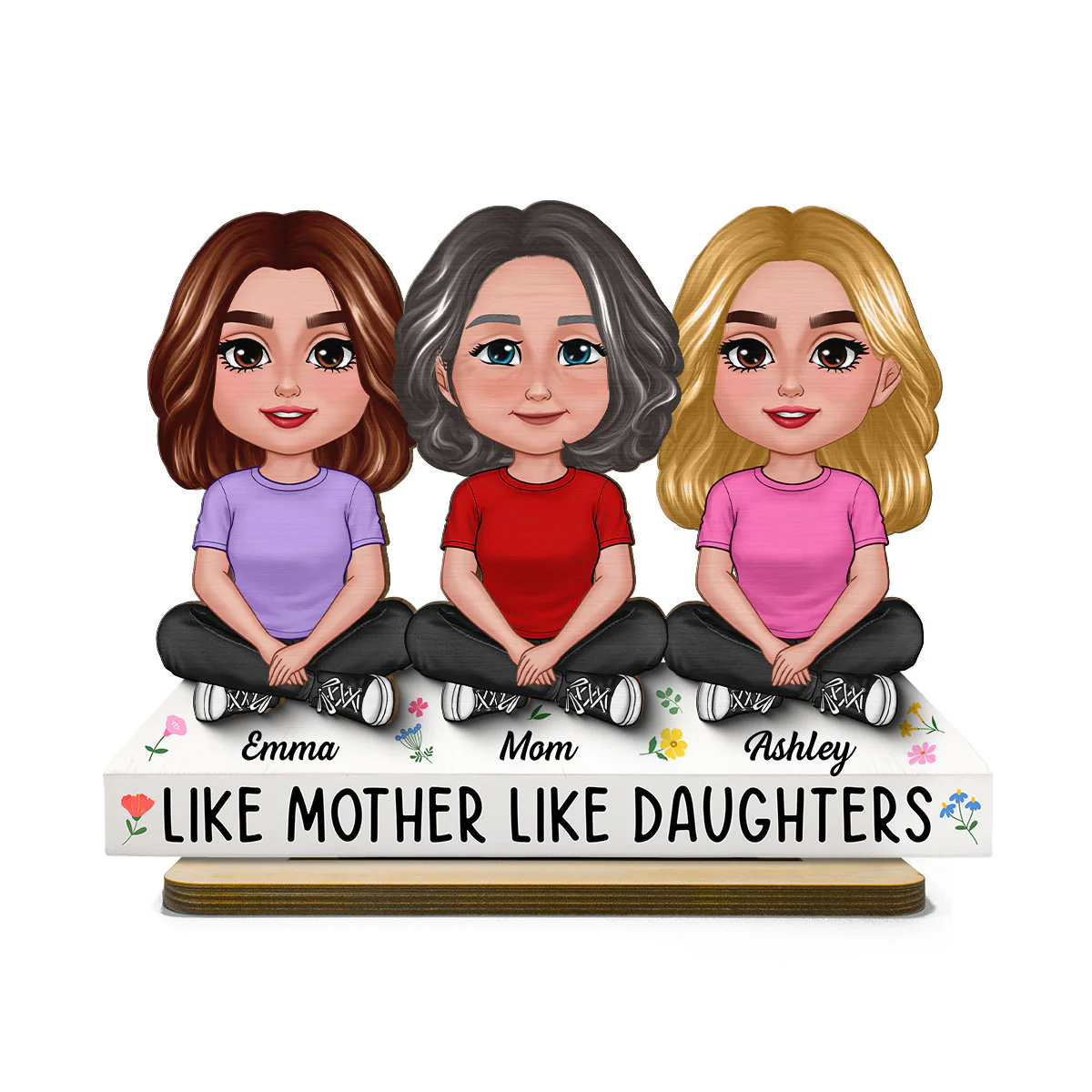 Like Mother Like Daughter Personalized 2-Layer Standing Wooden Plaque, Heartfelt Gift For Mother, For Daughter - Image 3