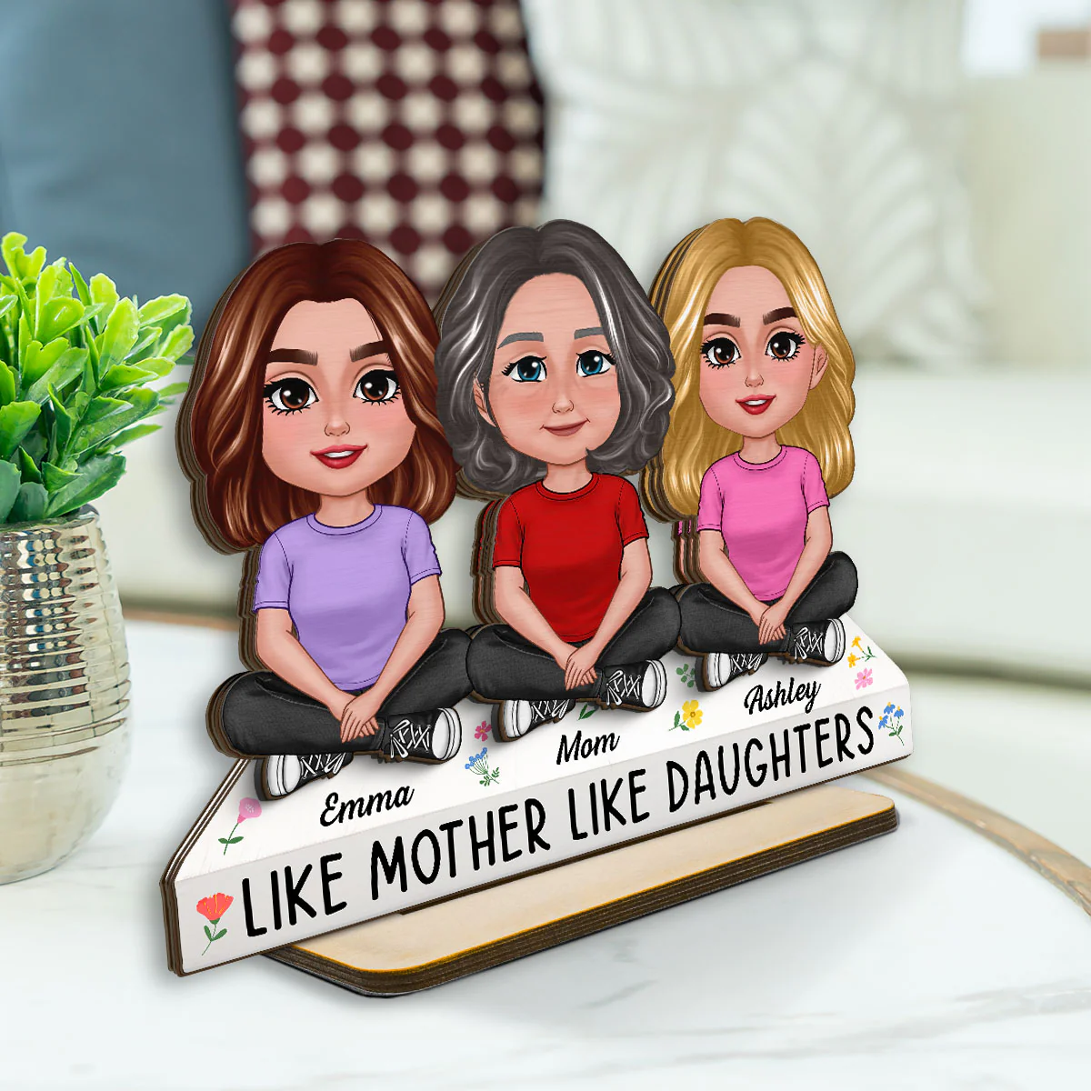 Like Mother Like Daughter Personalized 2-Layer Standing Wooden Plaque, Heartfelt Gift For Mother, For Daughter - Image 4