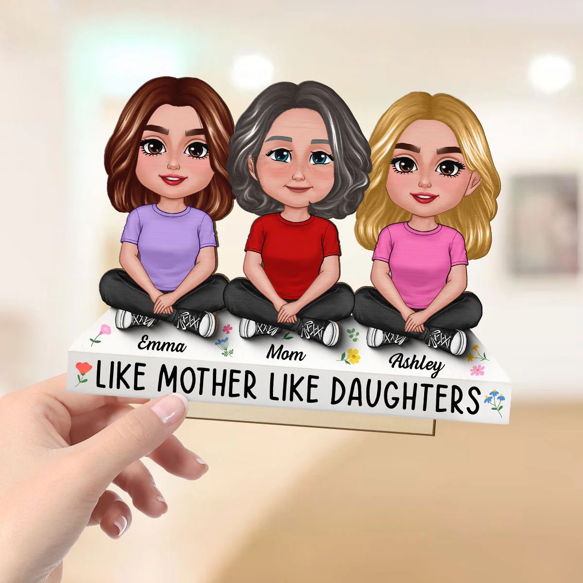 Like Mother Like Daughter Personalized 2-Layer Standing Wooden Plaque, Heartfelt Gift For Mother, For Daughter - Image 5