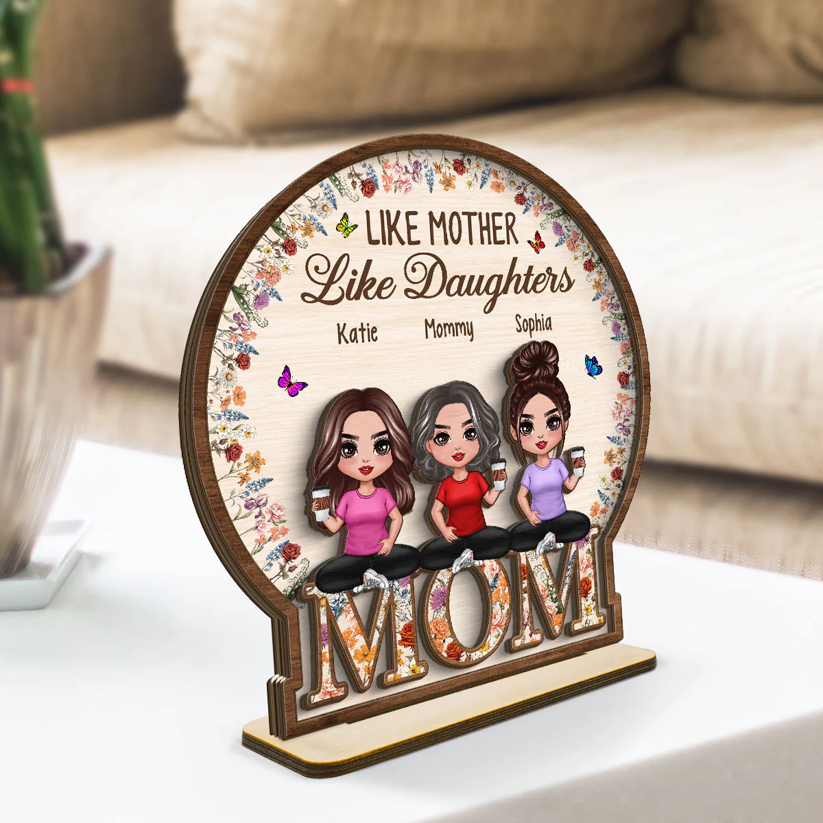 Like Mother Like Daughter Vintage Flowers Word Personalized 2-Layer Standing Wooden Plaque - Image 3