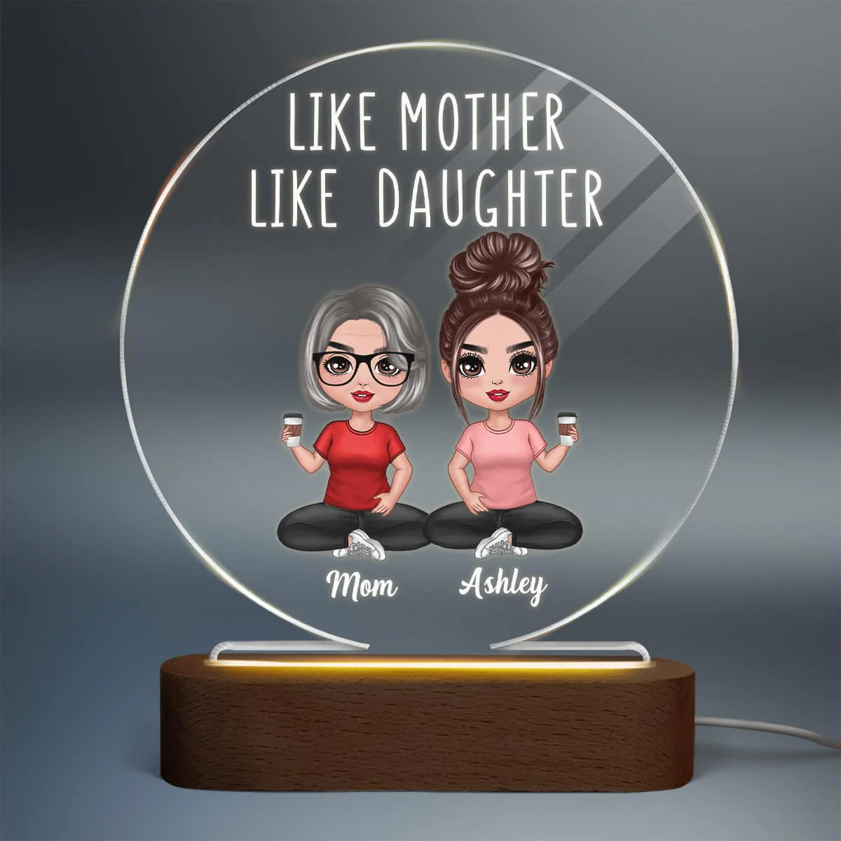 Like Mother Like Daughters Doll Mom And Daughters Sitting Gift For Mom Daughters Personalized Circle Acrylic Plaque LED Night Light - Image 2
