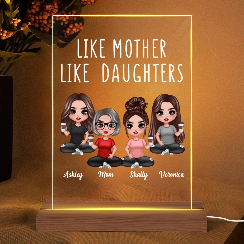Like Mother Like Daughters - Personalized Acrylic Block Plaque LED Night Light - Gift For Mom Daughters - Image 5