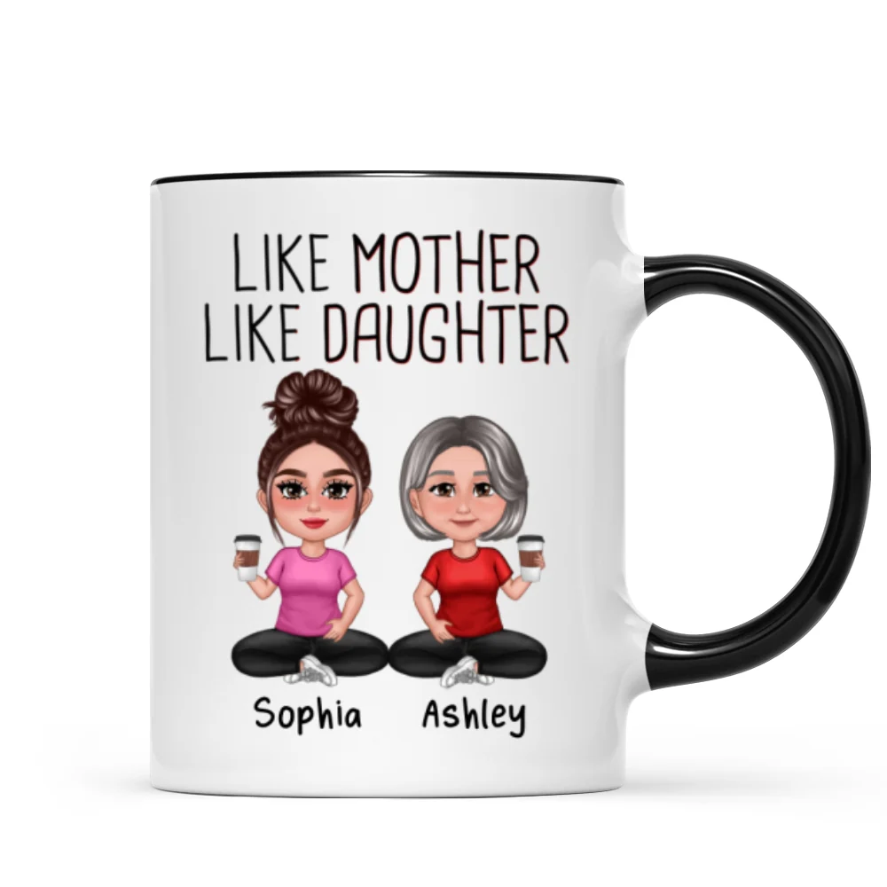 Like Mother Like Daughters Pretty Doll Personalized Mug - Image 5