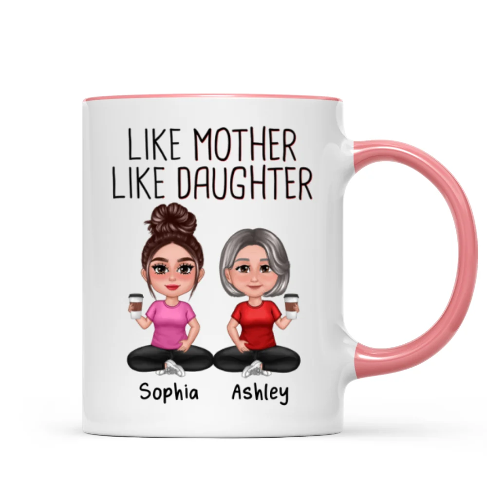 Like Mother Like Daughters Pretty Doll Personalized Mug - Image 9