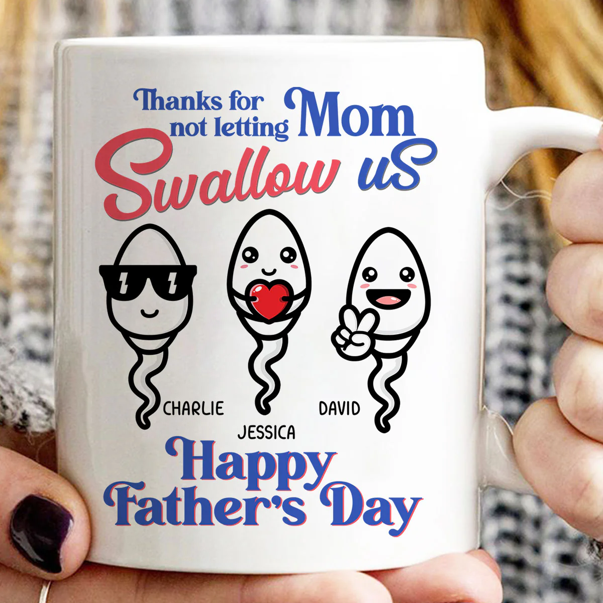 Little Cute Kids Thanks For Not Letting Mom Swallow Us Funny Father‘s Day Gift Personalized Mug - Image 3