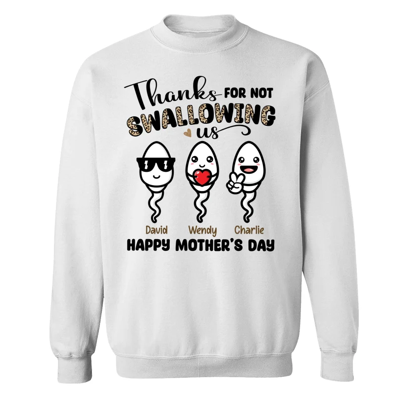 Little Cute Kids Thanks For Not Swallowing Us Happy Mother‘s Day Funny Personalized Shirt - Image 17