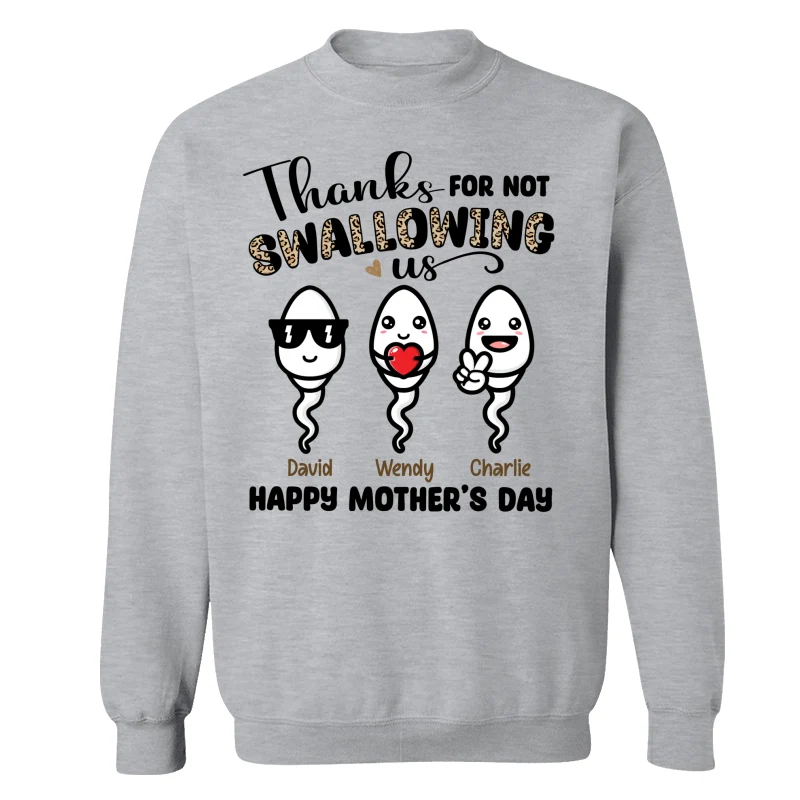 Little Cute Kids Thanks For Not Swallowing Us Happy Mother‘s Day Funny Personalized Shirt - Image 18