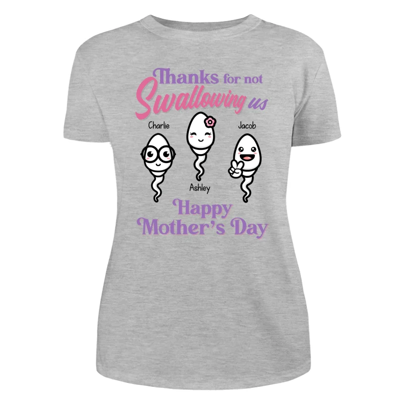 Little Cute Kids Thanks For Not Swallowing Us Happy Mother‘s Day Personalized Shirt - Image 10