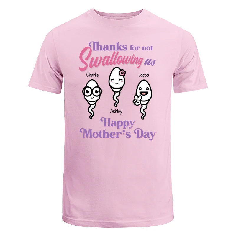 Little Cute Kids Thanks For Not Swallowing Us Happy Mother‘s Day Personalized Shirt - Image 7