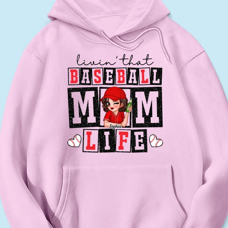 Livin' that Baseball Mom Life Personalized Shirt - Image 19