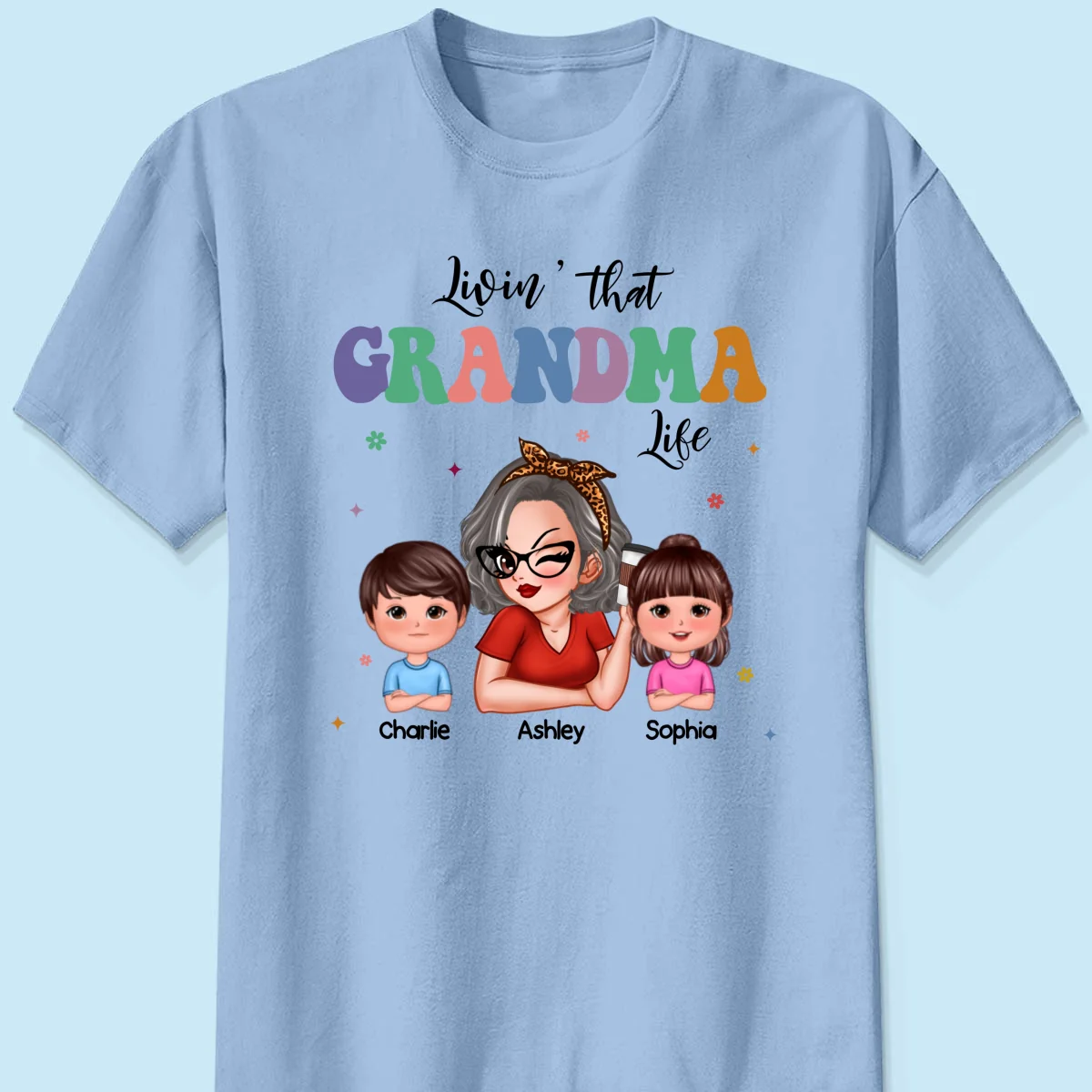 Livin' That Grandma Life Grandma Grandkids Colorful Stylish Graphic, Personalized Shirt, Gift For Grandma - Image 10