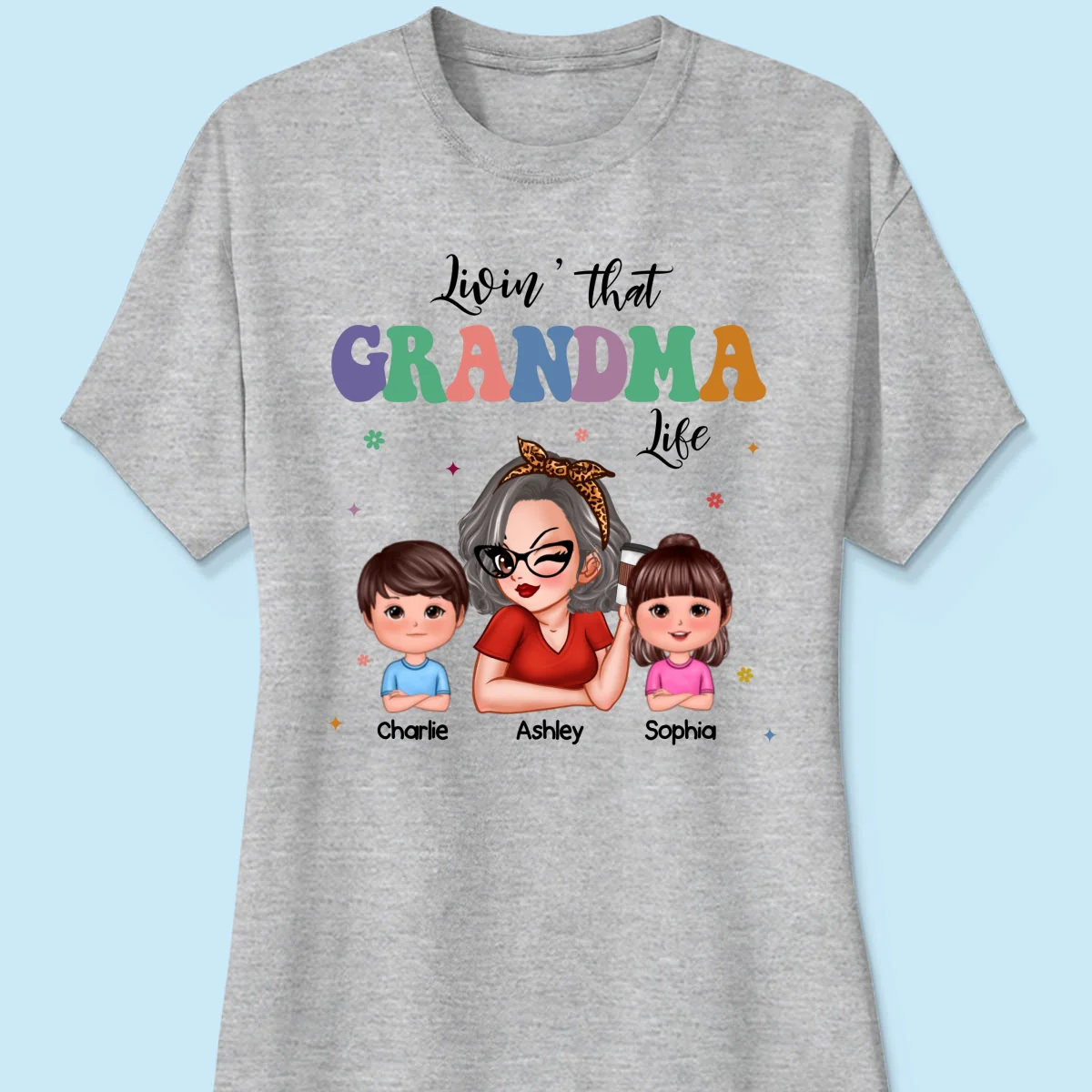 Livin' That Grandma Life Grandma Grandkids Colorful Stylish Graphic, Personalized Shirt, Gift For Grandma - Image 12