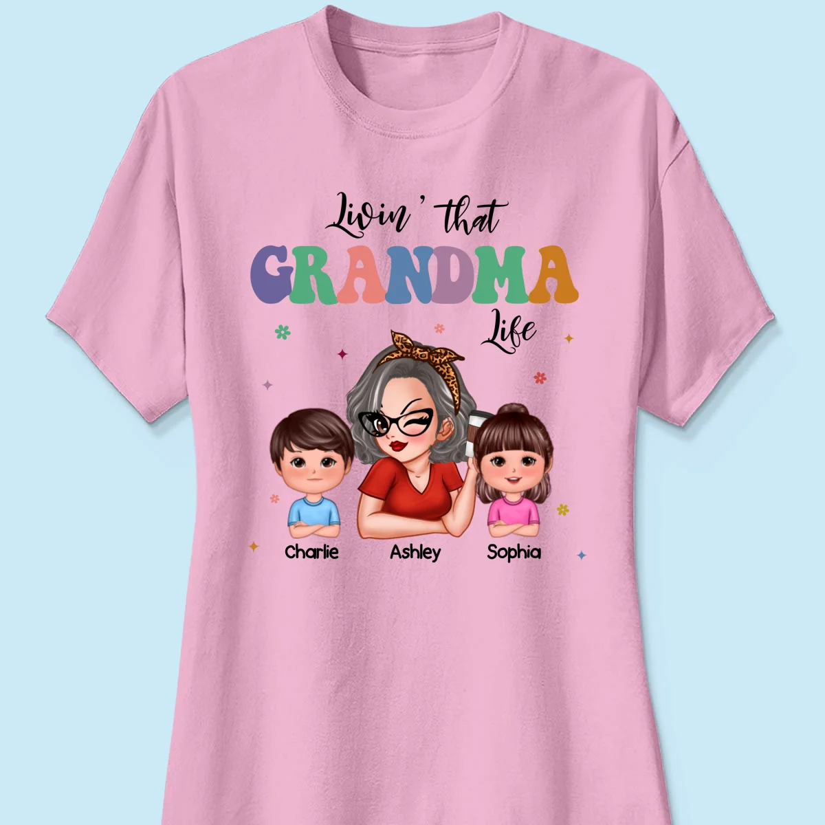 Livin' That Grandma Life Grandma Grandkids Colorful Stylish Graphic, Personalized Shirt, Gift For Grandma - Image 13