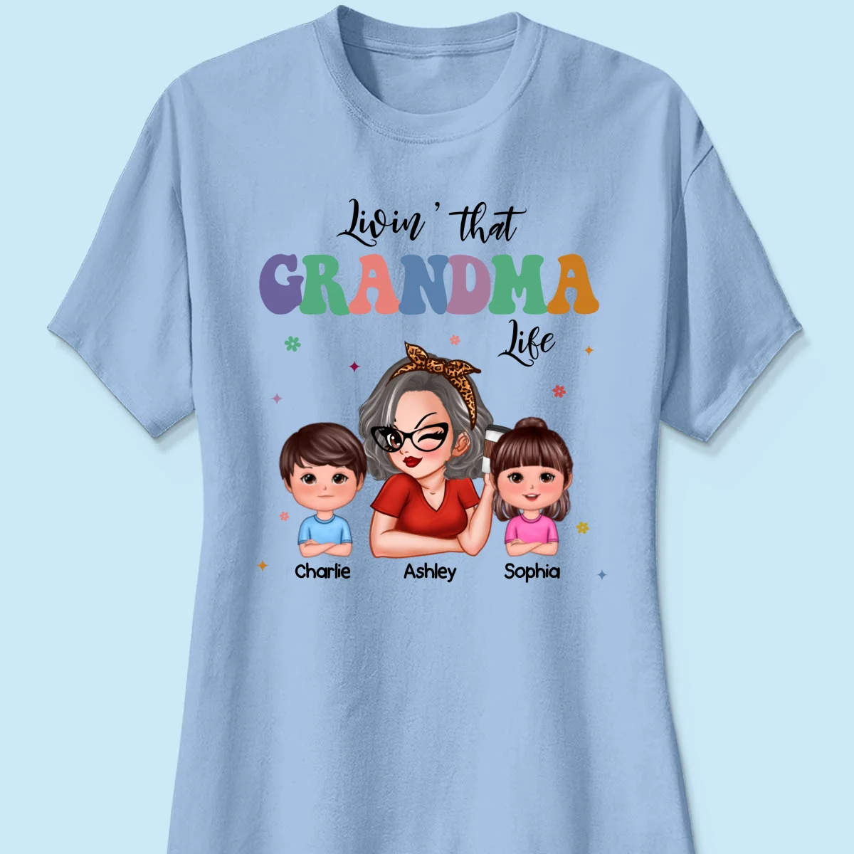 Livin' That Grandma Life Grandma Grandkids Colorful Stylish Graphic, Personalized Shirt, Gift For Grandma - Image 14