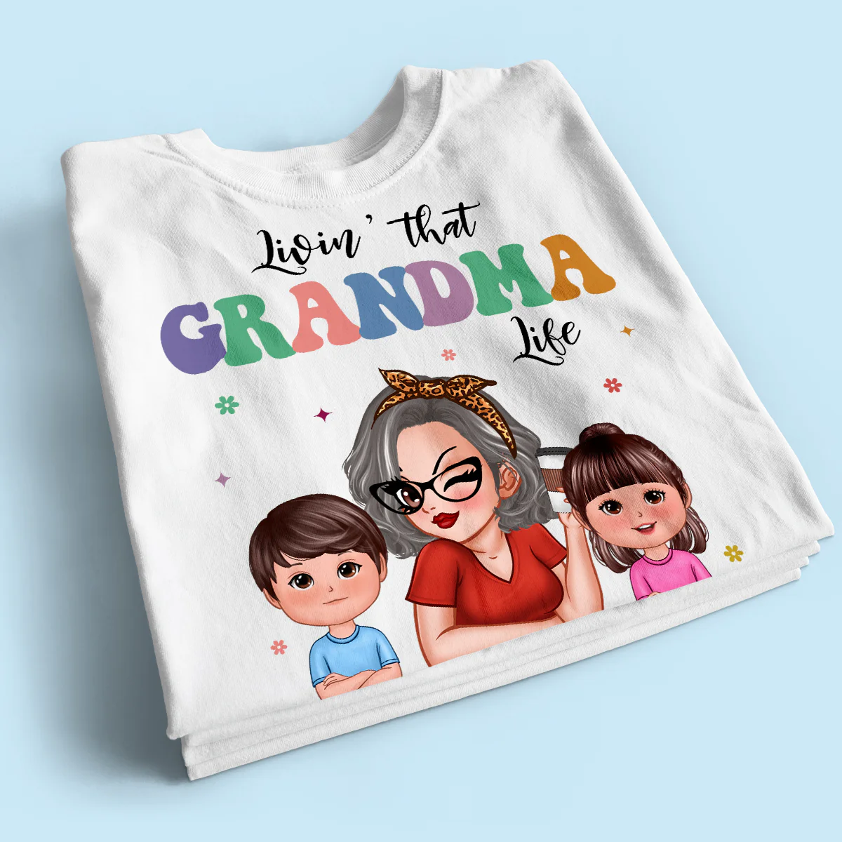 Livin' That Grandma Life Grandma Grandkids Colorful Stylish Graphic, Personalized Shirt, Gift For Grandma - Image 2
