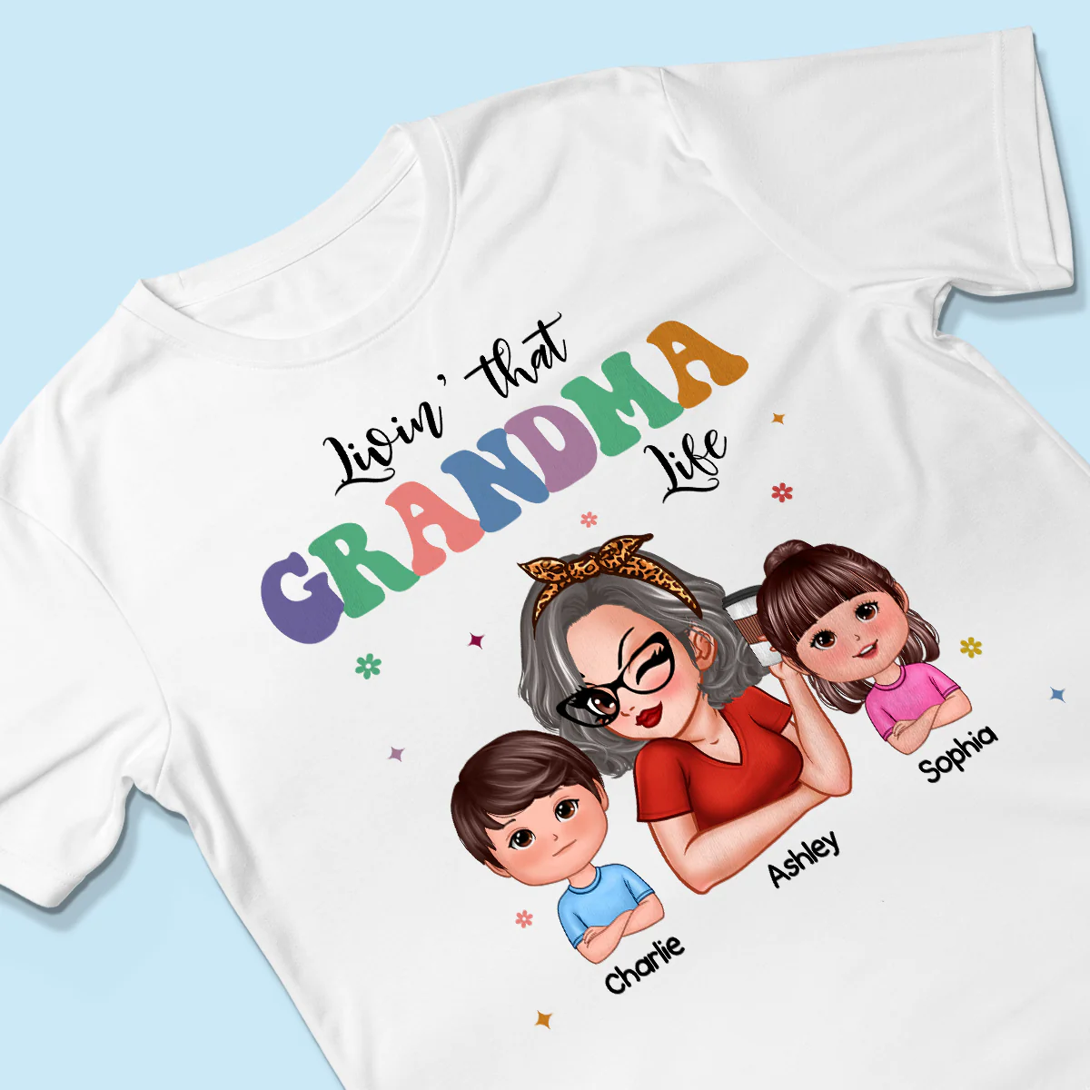 Livin' That Grandma Life Grandma Grandkids Colorful Stylish Graphic, Personalized Shirt, Gift For Grandma - Image 3