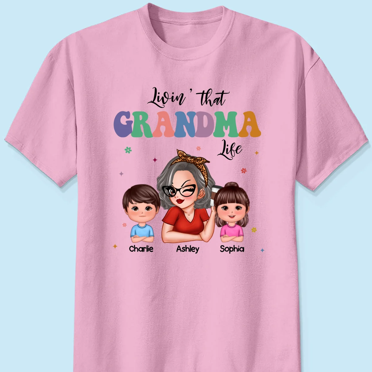 Livin' That Grandma Life Grandma Grandkids Colorful Stylish Graphic, Personalized Shirt, Gift For Grandma - Image 9