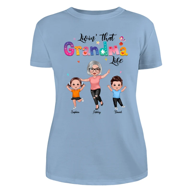 Livin‘ That Grandma Life Happy Grandma Grandkids Personalized Shirt - Image 12