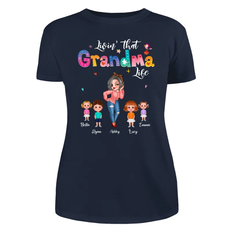 Livin‘ That Grandma Life Pretty Woman & Kids Gift For Grandma Personalized Dark Shirt - Image 9