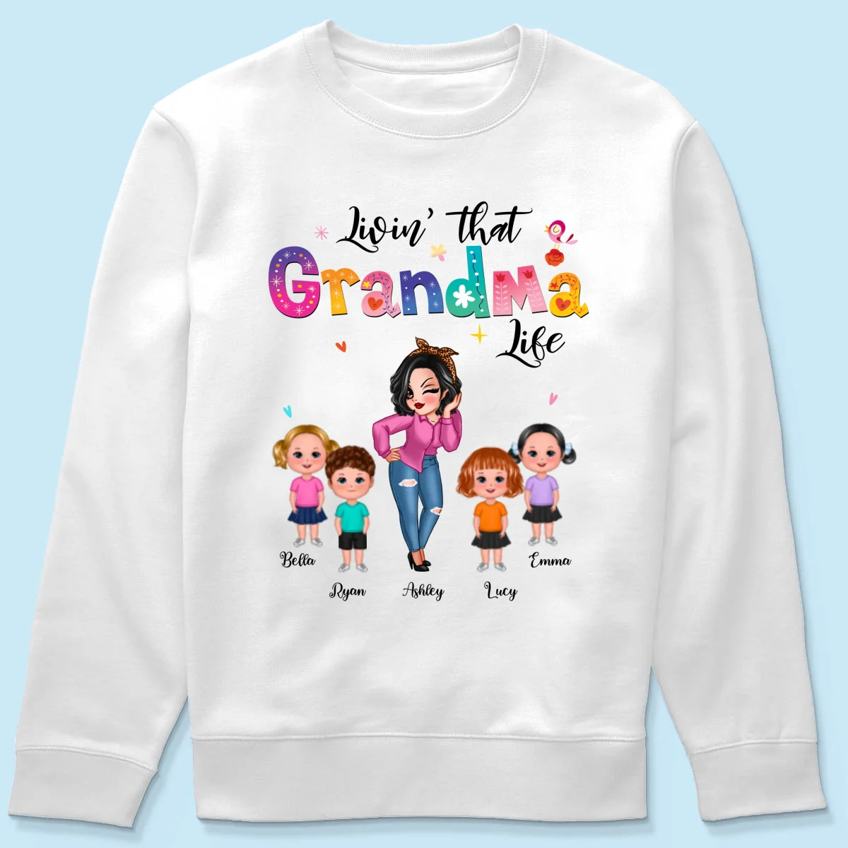 Livin‘ That Grandma Life Sassy Girl Gift For Grandma Personalized Shirt - Image 17
