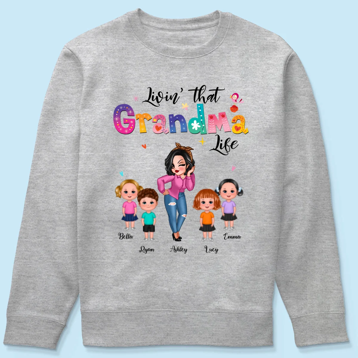 Livin‘ That Grandma Life Sassy Girl Gift For Grandma Personalized Shirt - Image 18
