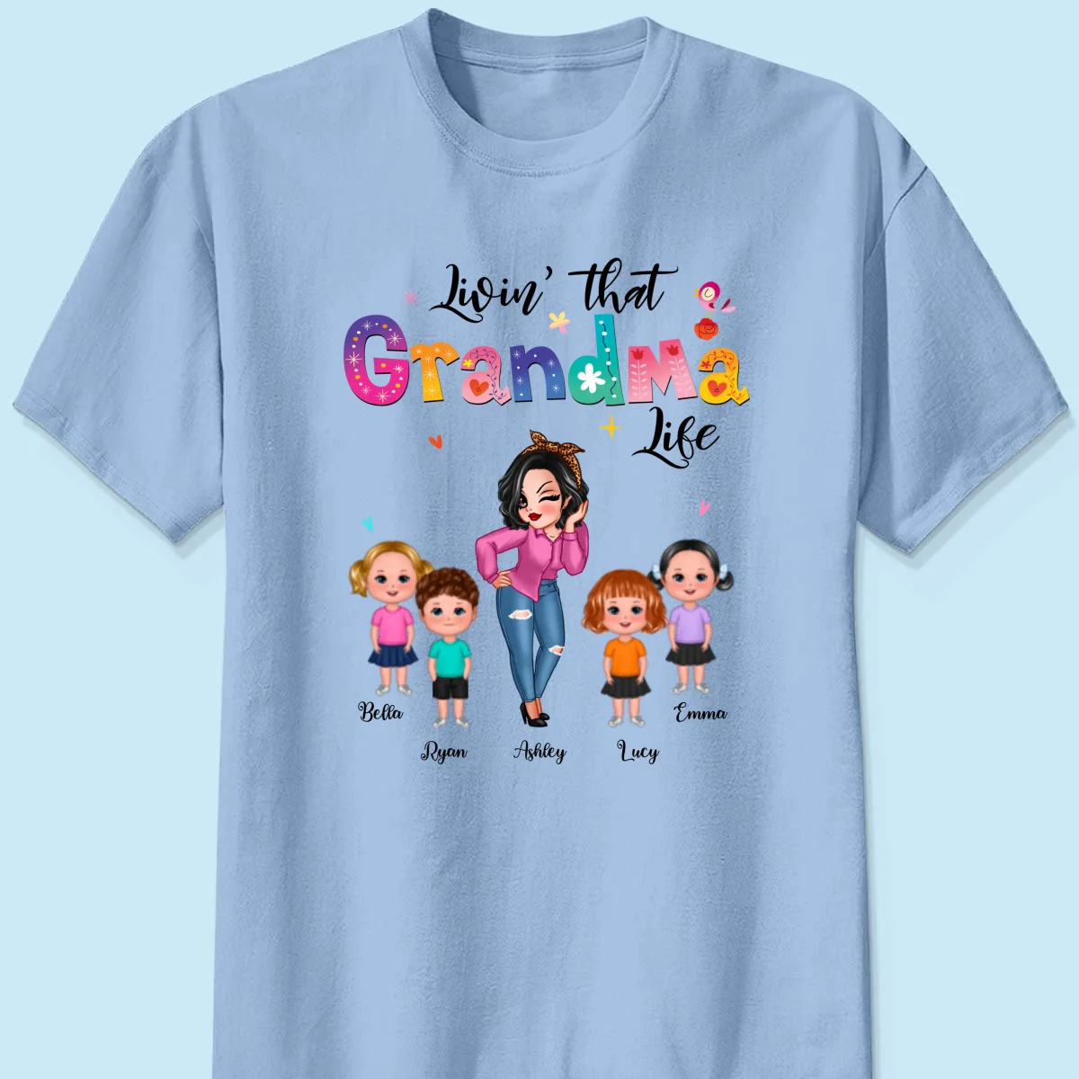 Livin‘ That Grandma Life Sassy Girl Gift For Grandma Personalized Shirt - Image 8
