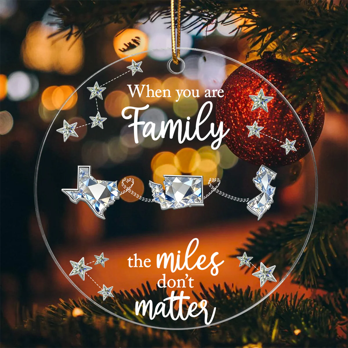 Long Distance When You Are Family Miles Don't Matter - Personalized Acrylic Ornament - Image 4