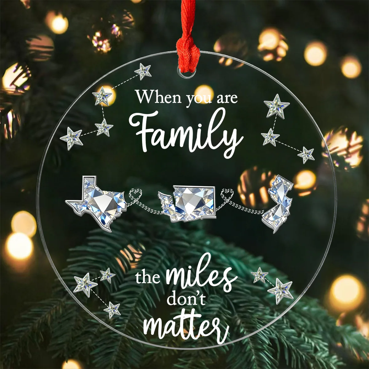 Long Distance When You Are Family Miles Don't Matter - Personalized Acrylic Ornament - Image 6