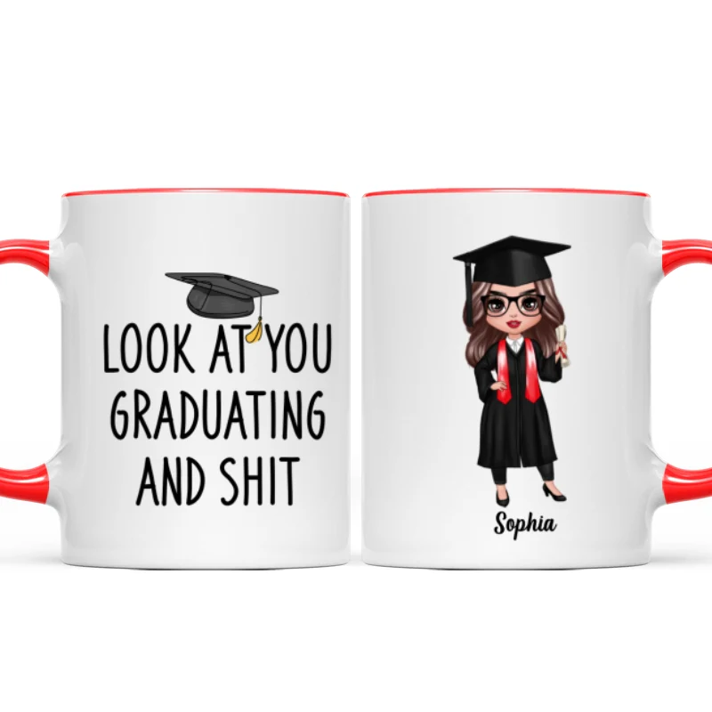 Look At You Graduating Funny Graduation Gift For Graduate Personalized Mug - Image 10