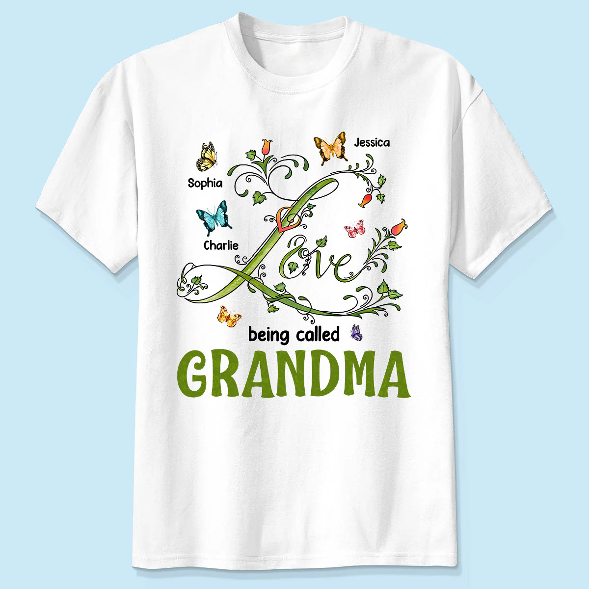 Love Being Called Grandma Leaves Flowers Butterflies Personalized Shirt