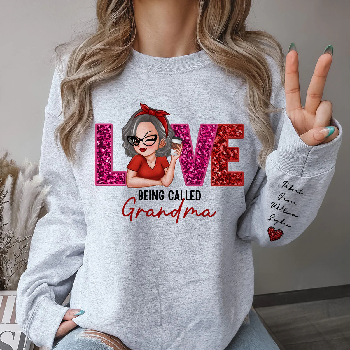 Love Being Called Grandma Mom Sequin Texture Personalized Sleeve Printed Sweatshirt - Image 5