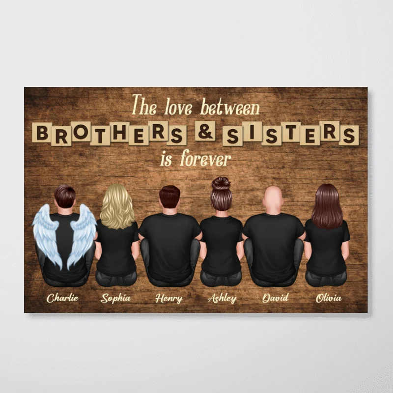 The Love Between Brothers & Sisters Is Forever - Personalized Poster - Gift For Siblings, Sisters, Brothers - Image 10