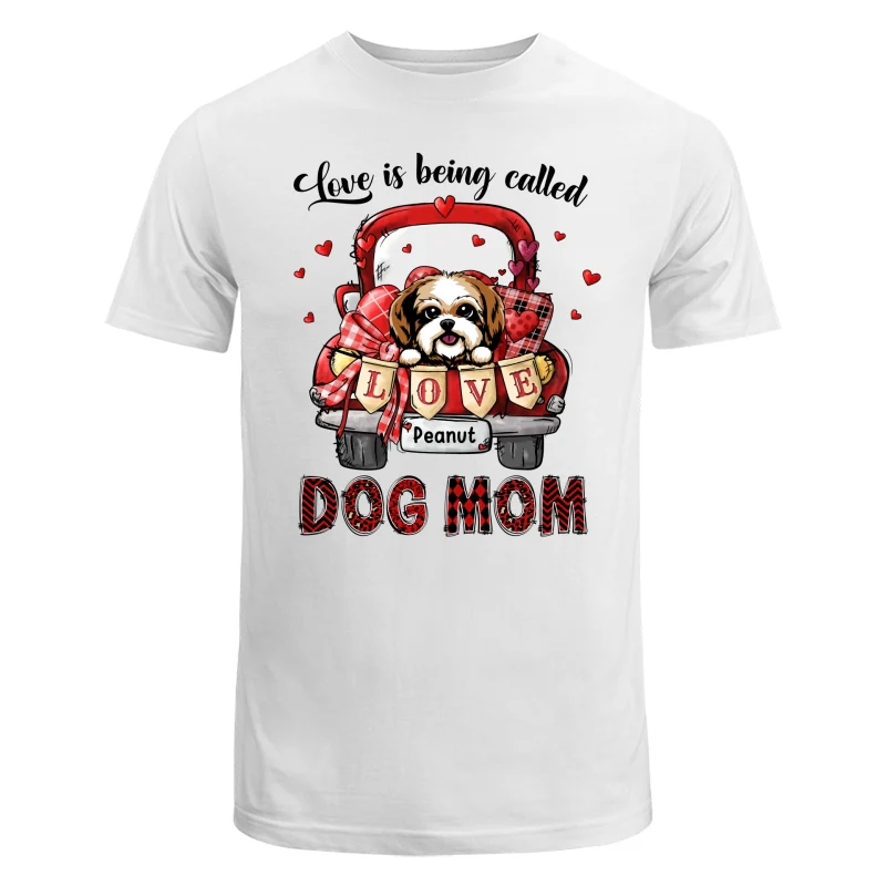 Love Is Being Called Dog Mom Truck Personalized Shirt - Image 5