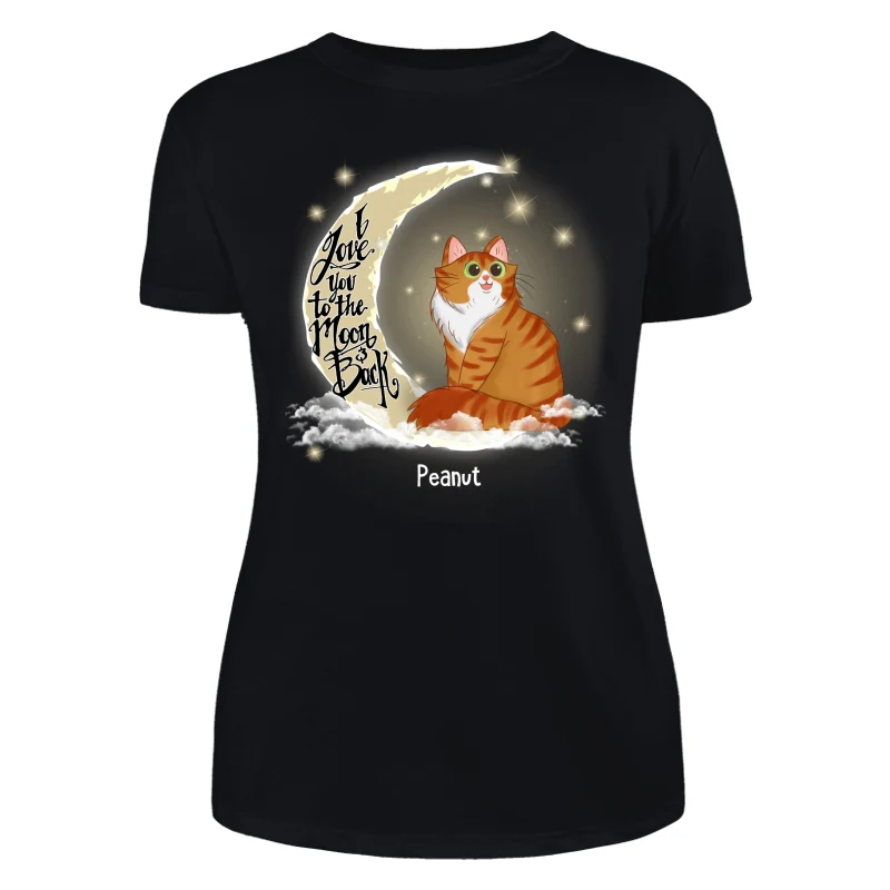 Love My Cats To The Moon And Back Personalized Shirt - Image 5