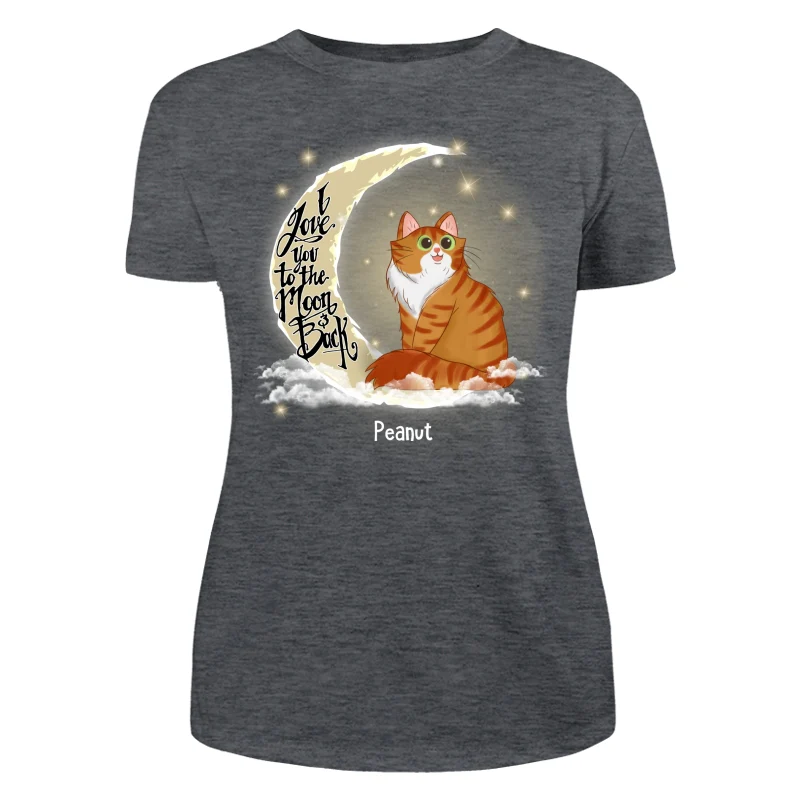 Love My Cats To The Moon And Back Personalized Shirt - Image 7
