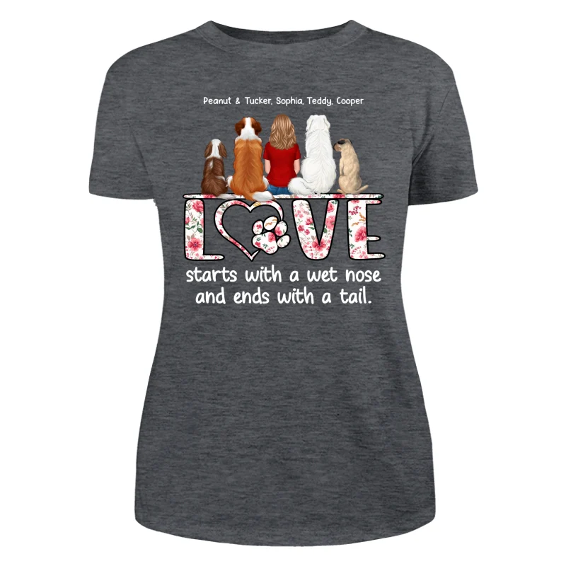 Love Start With A Wet Nose Back View Woman & Dog Personalized Shirt - Image 10