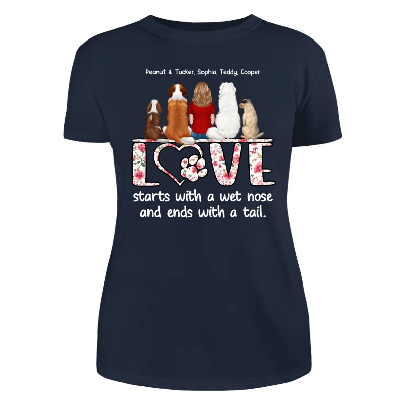 Love Start With A Wet Nose Back View Woman & Dog Personalized Shirt - Image 9