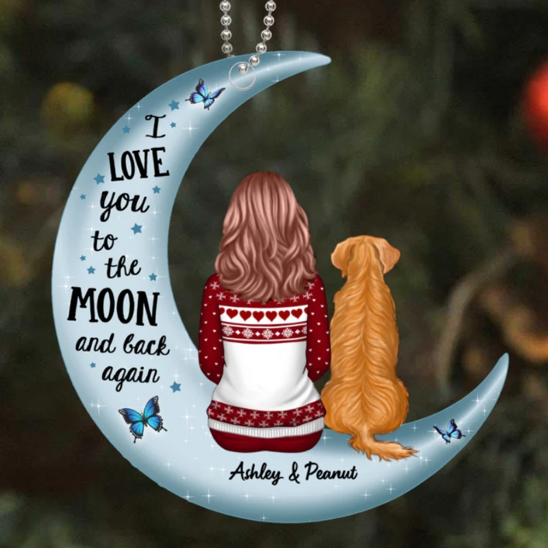 Love To The Moon Woman Dog Cat Keepsake Personalized Acrylic Ornament - Image 5