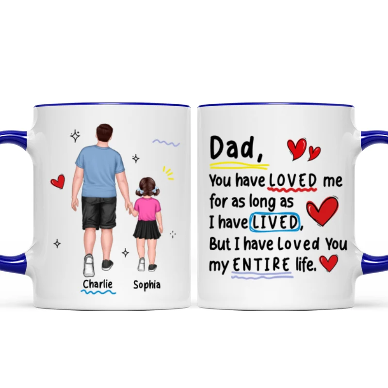 Loved You My Entire Life Dad & Kids Walking - Personalized Mug - Father's Day Gift For Dad, Husband - Image 11