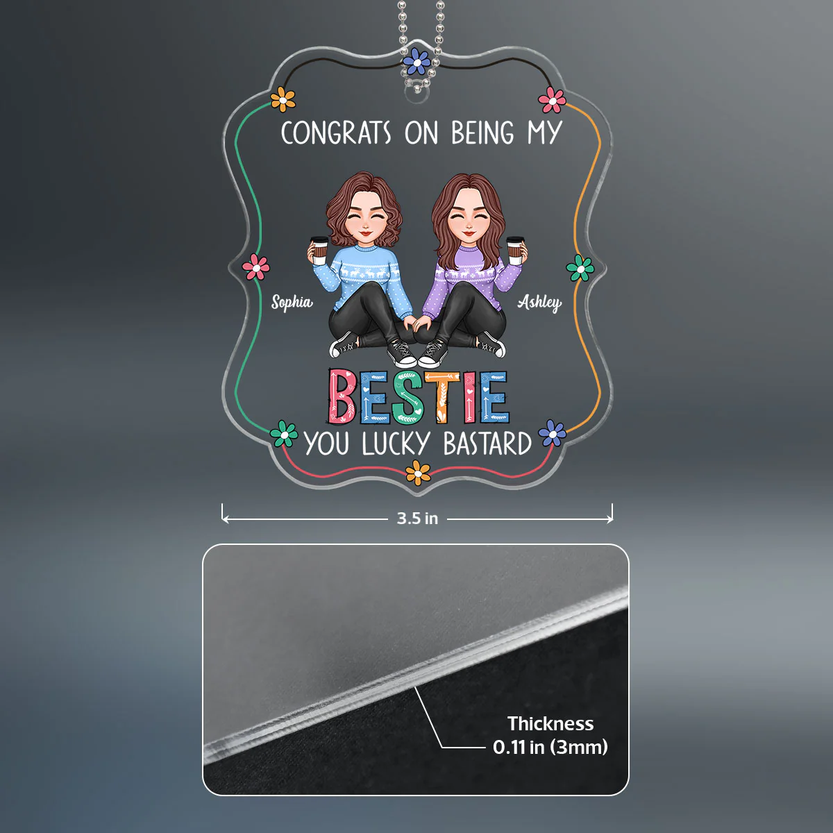 Lucky Bastard Besties Sisters Flowers Sitting Personalized Acrylic Ornament - Image 4