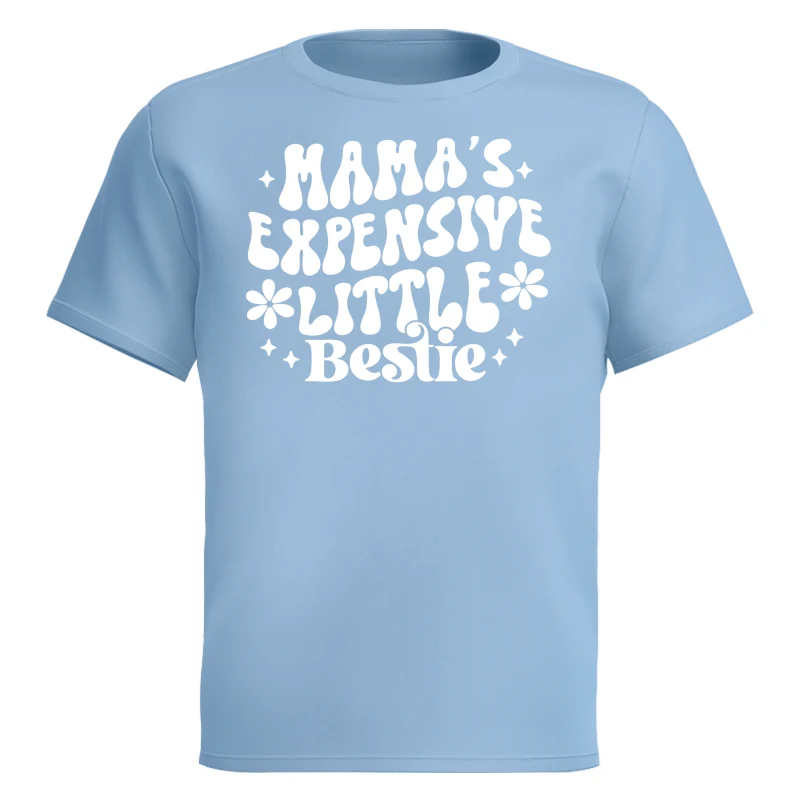 Mama's Expensive Little Bestie Funny Shirt For Kid - Image 10