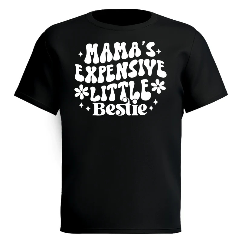 Mama's Expensive Little Bestie Funny Shirt For Kid - Image 11