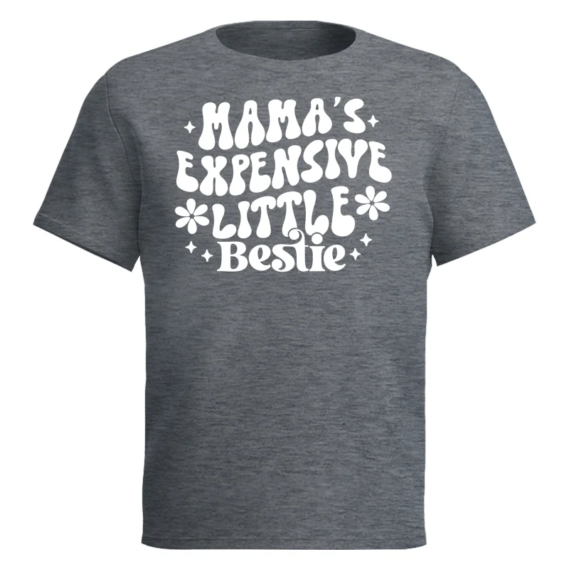 Mama's Expensive Little Bestie Funny Shirt For Kid - Image 12