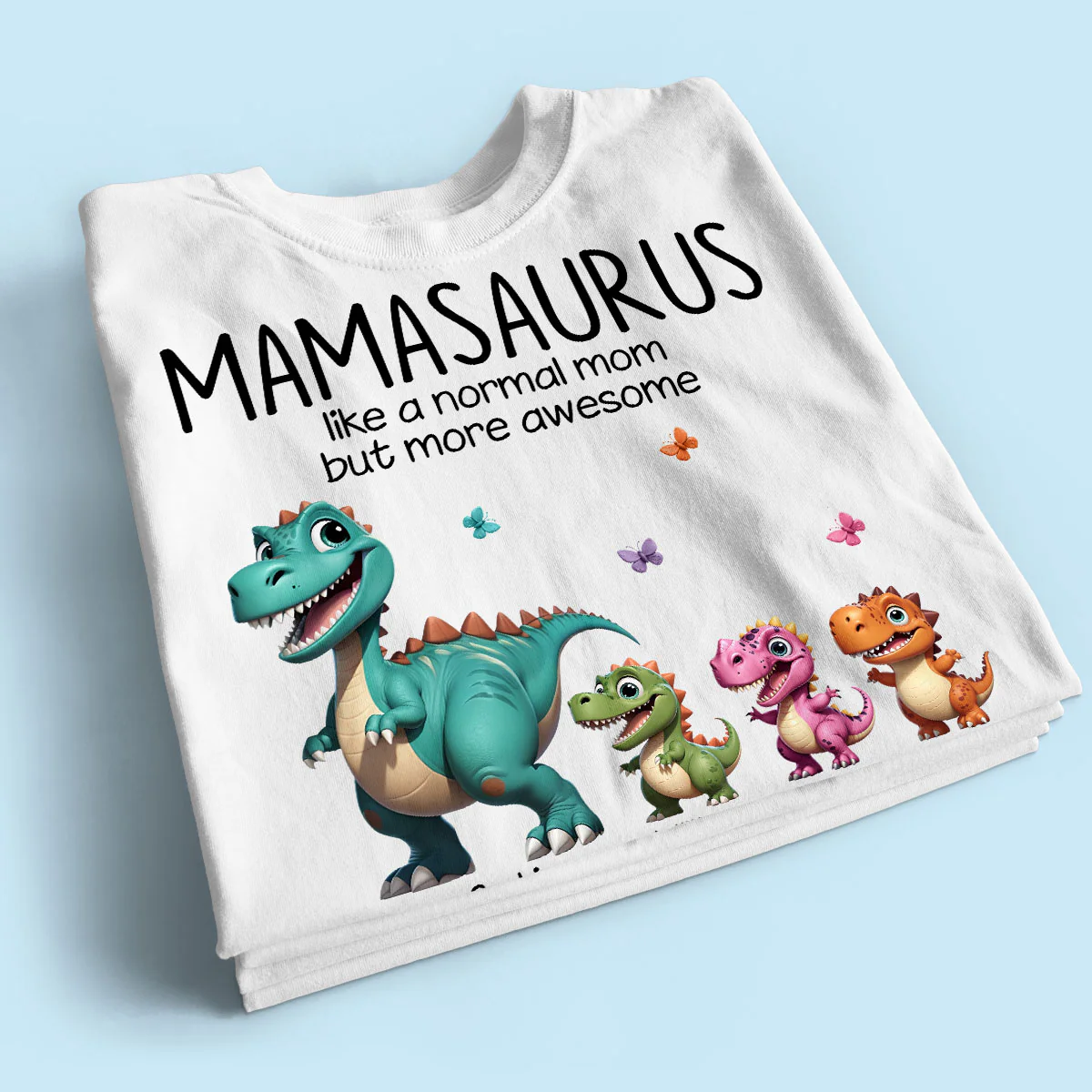Mamasaurus And Kids 3D Effect Dinosaurs Personalized Shirt, Gift For Mom's Birthday, Mother's Day or Just Because - Image 2