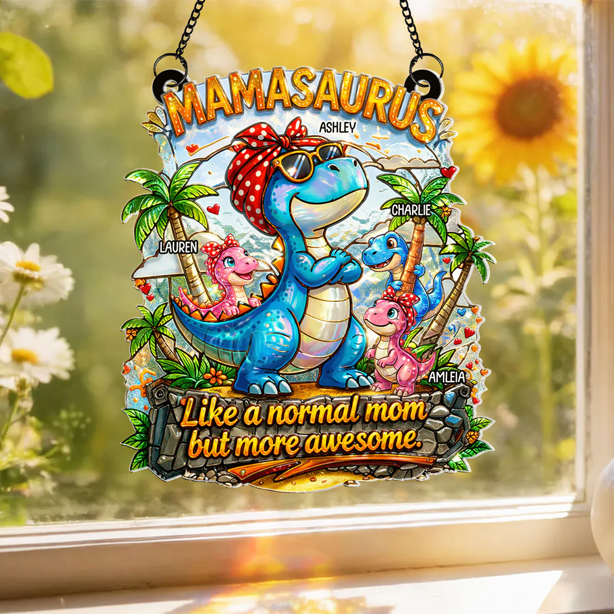 Mamasaurus More Awesome - Personalized Suncatcher - Mother's Day Gift for Mom, Wife - Image 3